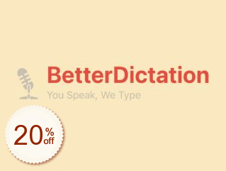 BetterDictation Discount Coupon Code