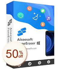 Aiseesoft FoneEraser割引クーポンコード